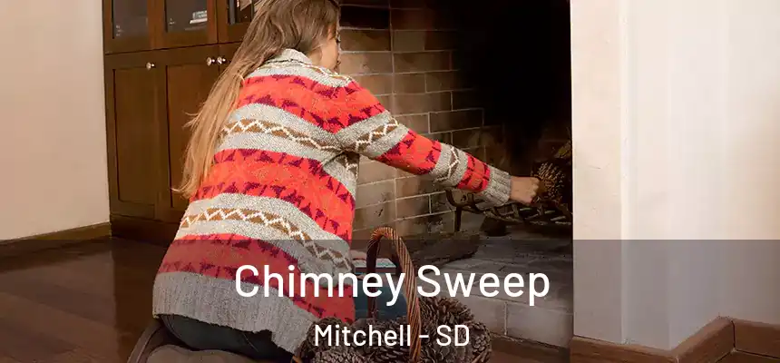 Chimney Sweep Mitchell - SD